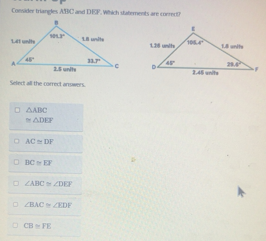Solved: Consider triangles ABC and DEF. Which statements are correct ...
