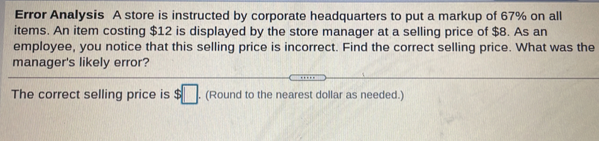 Solved: Error Analysis A store is instructed by corporate headquarters ...