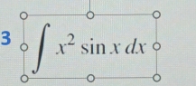 3 ∈t x^2sin xdx°