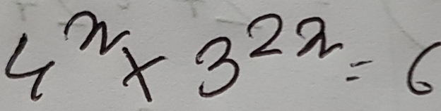 4^2* 3^(2x)=6