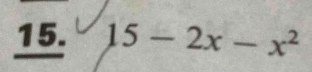 15-2x-x^2