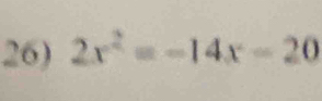 2x^2=-14x-20