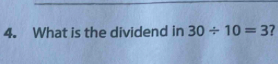 What is the dividend in 30/ 10=3 7