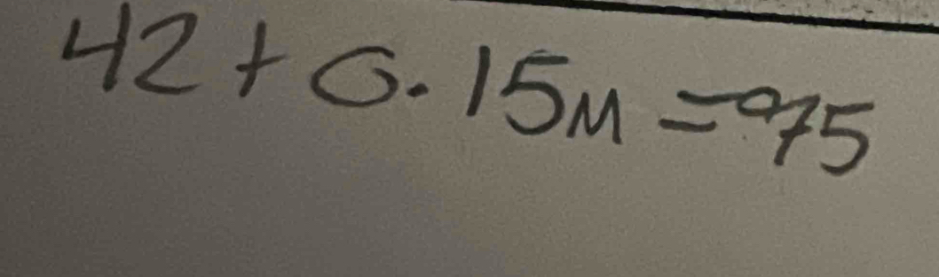 42+0.15m=^circ 75