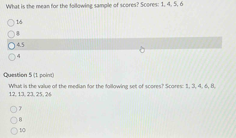 Solved: What is the mean for the following sample of scores? Scores: 1 ...