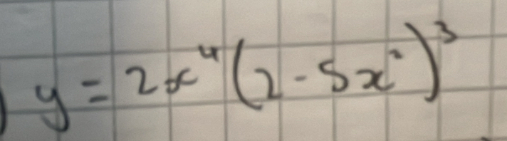 y=2x^4(2-5x^2)^3