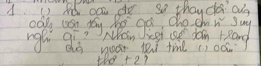 A () hd ocan do Sn thay da ong 
Mhoin 
nghi gió how dé tae on eoang 
the +2p