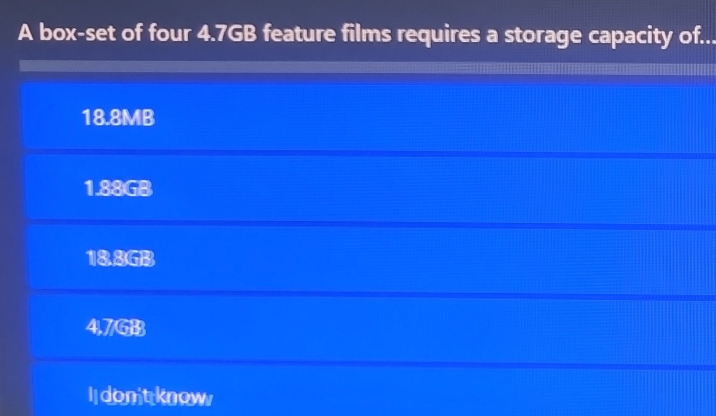 Solved: A box-set of four 4.7GB feature films requires a storage ...