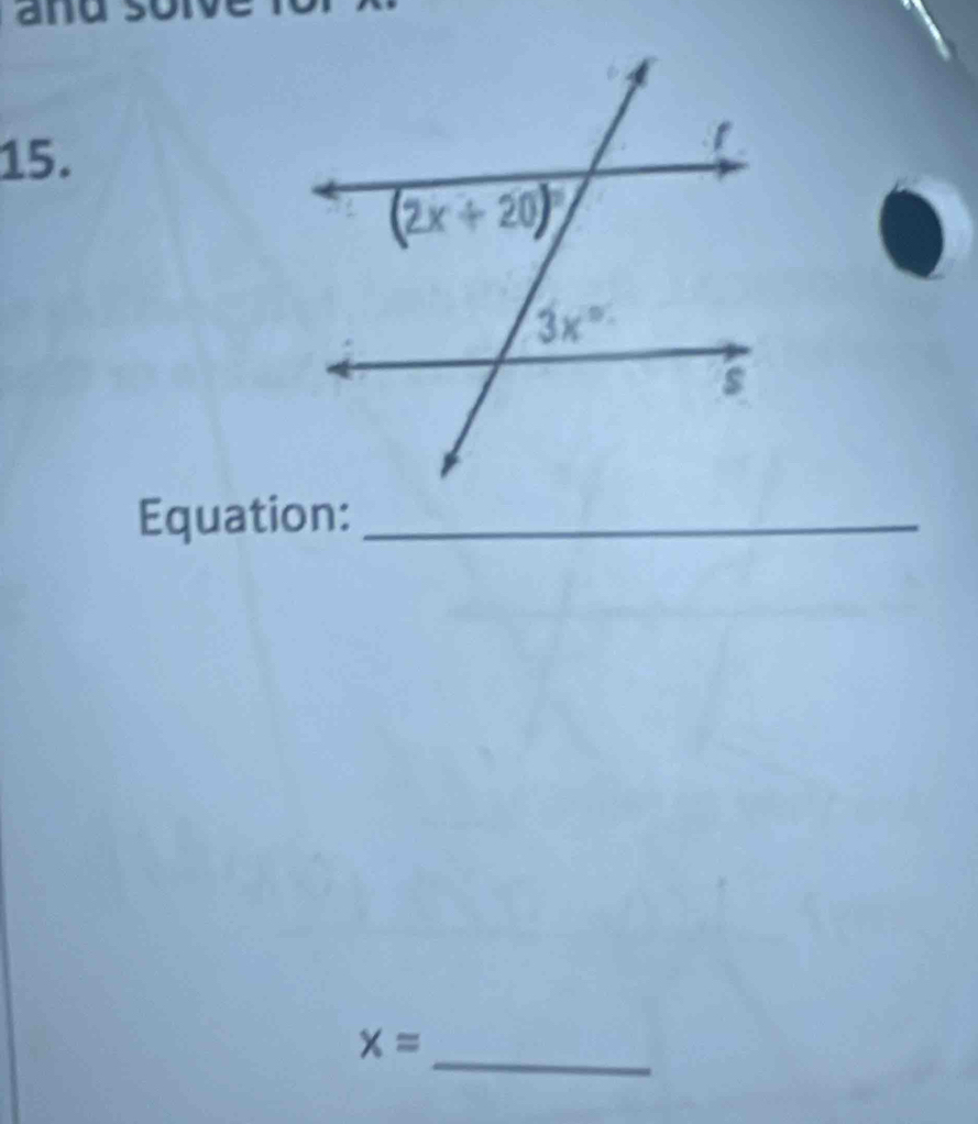 ands
15.
Equation:_
_
x=