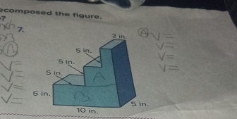 ecomposed the figure. 

7.