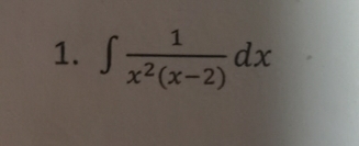 ∈t  1/x^2(x-2) dx