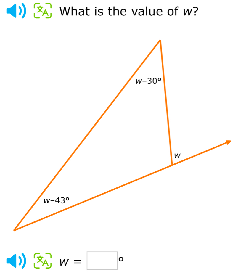 What is the value of w?
A w=□°