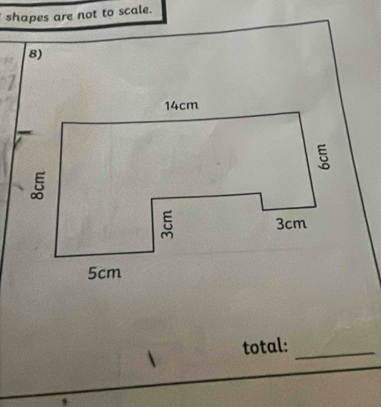 shapes are not to scale. 
8) 
total:_