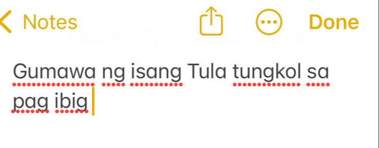 Notes Done 
Gumawa ng isang Tula tungkol sa 
pag ibig