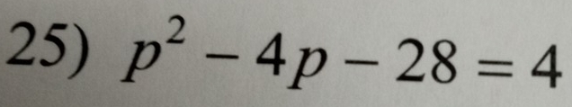 p^2-4p-28=4