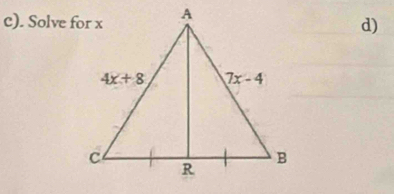 Solve for x
d)