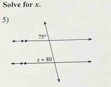 Solve for x.
5)