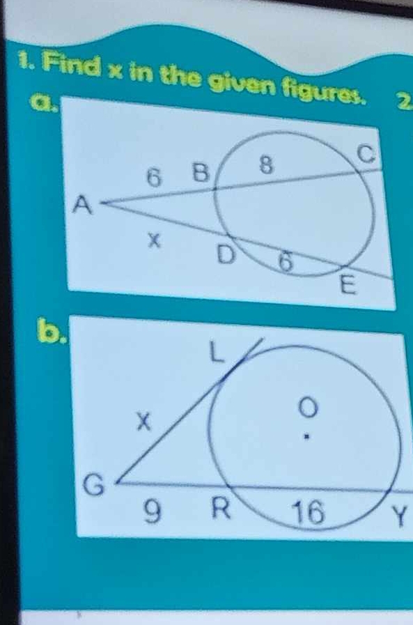 Find x in the given figures. 2 
a. 
b.
Y