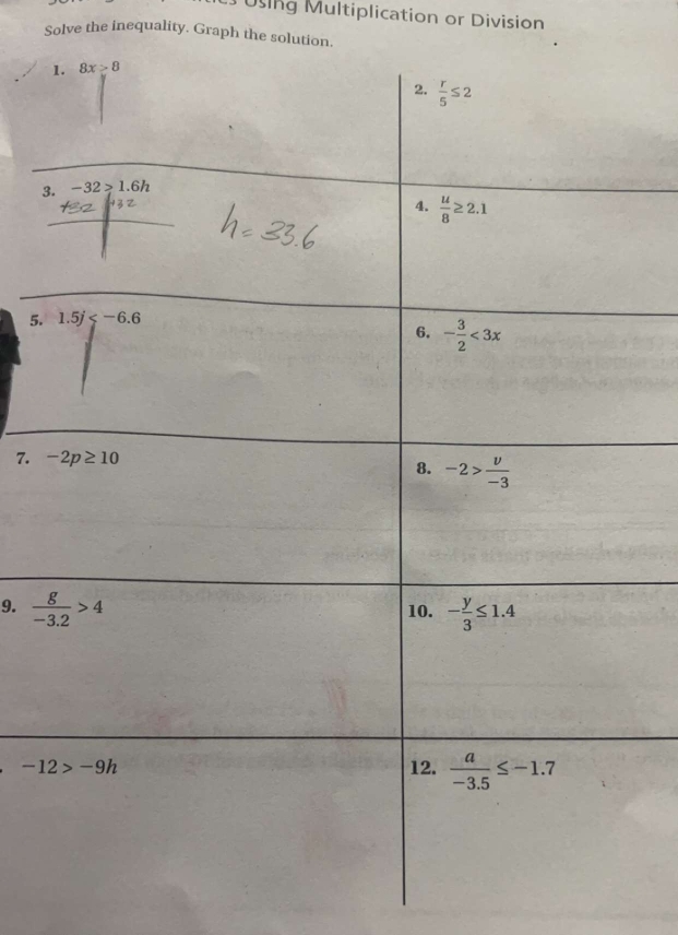 Using Multiplication or Division
Solve the inequality. Graph the solution.
3
5.
7. 
9.