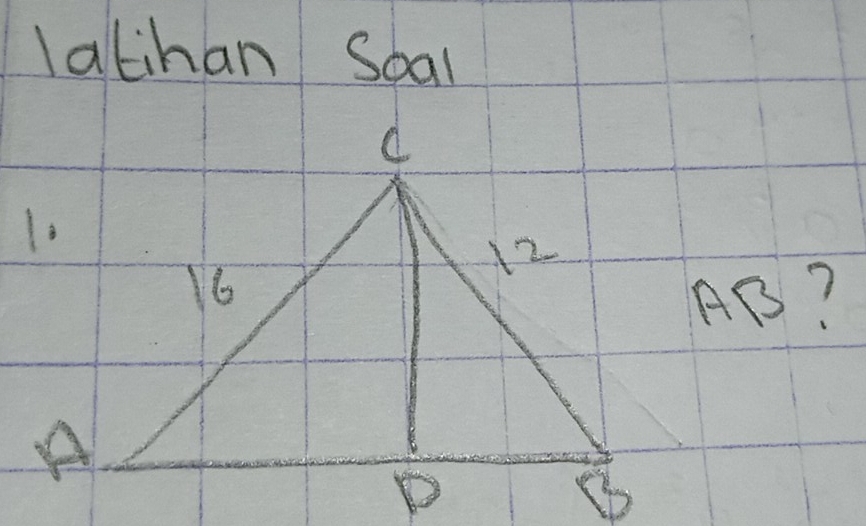 latihan Soal
AB?