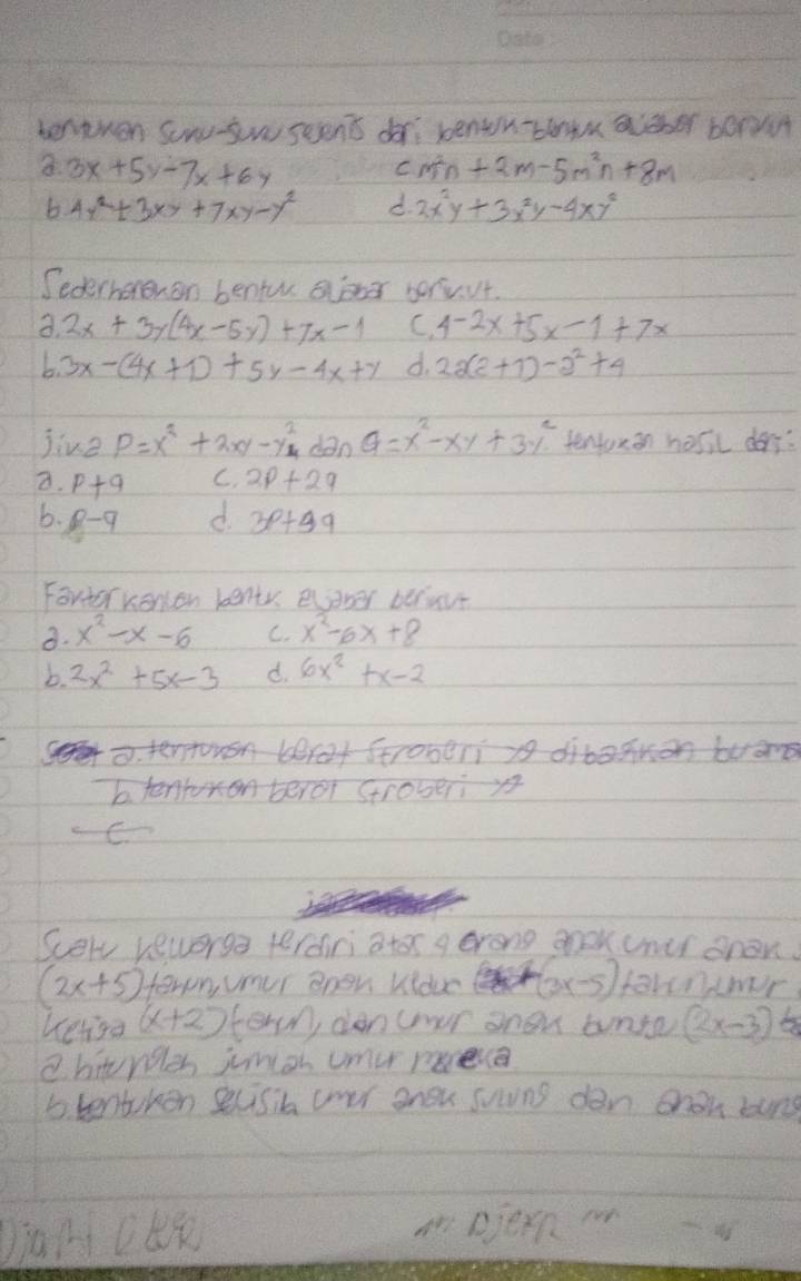 bentmen sum-sow seents dor benwwn-terye aceber borvit
3x+5y-7x+6y
C m^2n+2m-5m^2n+8m
b 4x^2+3xy+7xy-y^2 d 2x^2y+3x^2y-4xy^2
Sederherenon benfuur servut.
2x+3y(4x-5y)+7x-1 C. 4-2x+5x-1+7x
L 3x-(4x+1)+5y-4x+y d. 22(2+1)-2^2+4
jive P=x^2+2xy-y^2 dan Q=x^2-xy+3y^2 tenfuran hosil dors:
2. p+q C. 2p+2q
b. p-q d 3p+3q
Fortor wercen bentr eaver beruve
8. x^2-x-6 C. x^2-6x+8
b. 2x^2+5x-3 d. 6x^2+x-2
tentowon berat ftroberi x9 dibason buan
b. tentoon beror stroberi x
C
Sewv vewerge terdiri ator g erong anokur onon.
(2x+5) feron, uur open vidue (3x-5) farnumr
uetga (x+2) term, dancour anow ante (2x-3)
a hurglen juman Umurece
btenbken scisib cor anou suns dan ohon luns
Jian on ojern on