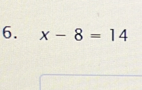 x-8=14