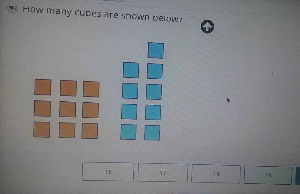 How many cubes are shown below?
16
17
18
19