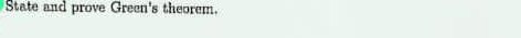 State and prove Green's theorem.