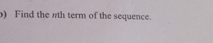 Find the nth term of the sequence.