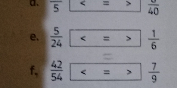 a、 frac 5
e.  5/24   1/6 
f,  42/54   7/9 