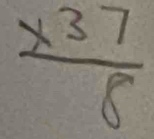  x^37/8 