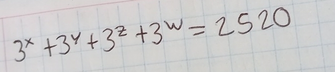 3^x+3^y+3^z+3^w=2520