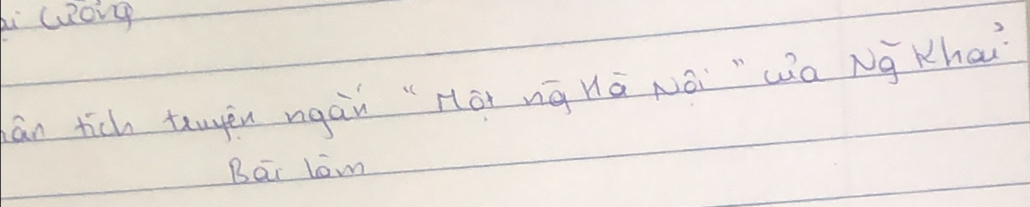 hi Goie 
an tich tuyēn ngàn "Hài ng Hā Nái "Wà Ng Khai 
Bai lom