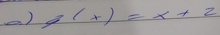 underline 0) g(x)=x+2