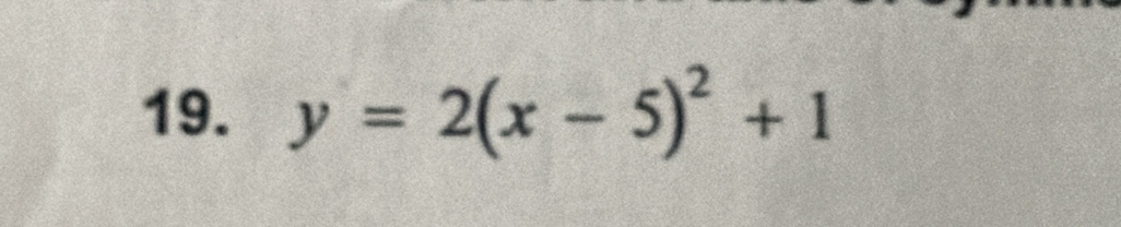 y=2(x-5)^2+1