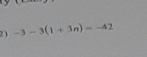 -3-3(1+3n)=-42