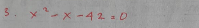 x^2-x-42=0