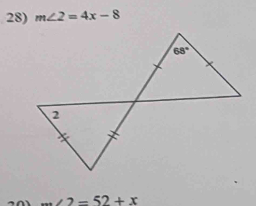 m∠ 2=4x-8
2=52+x