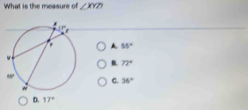 What is the measure of ∠ XYZI
A 55°
B. 72°
C. 36°
D. 17°