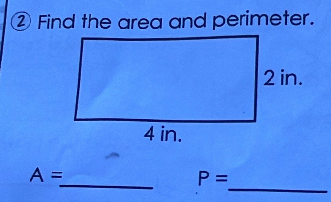 ② Find the area and perimeter. 
_ 
_
A=
P=