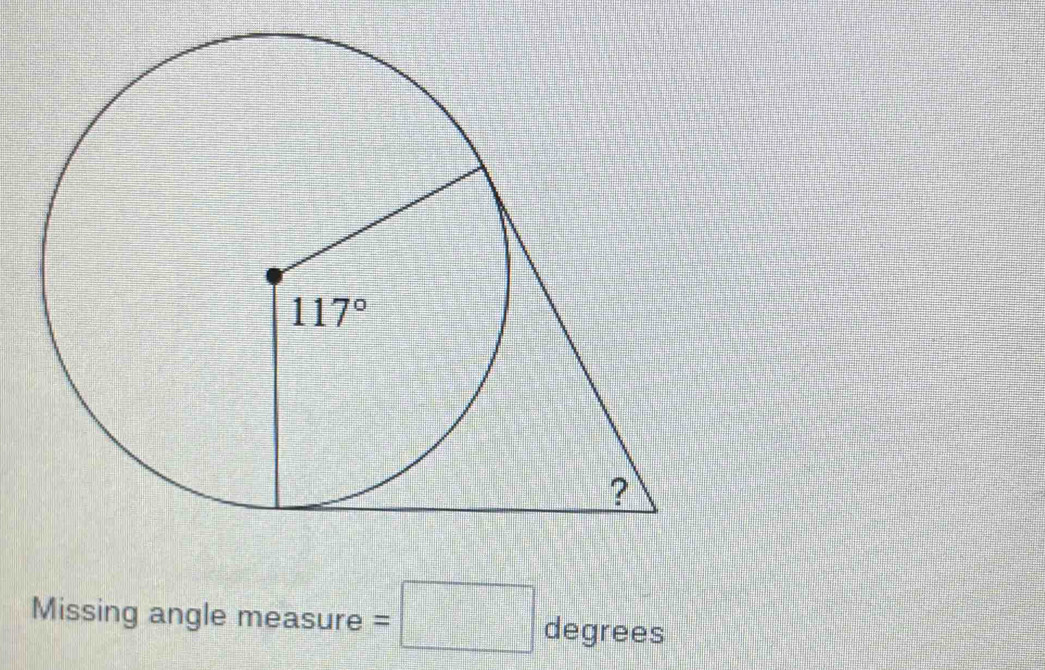 Missing angle measure =□ degrees