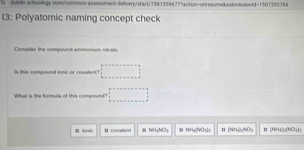 Iz ionic : covalent : NH_4NO_3 : NH_4(NO_3)_2 : (NH_4)_2NO_3 :: (NH_4)_2(NO_3)