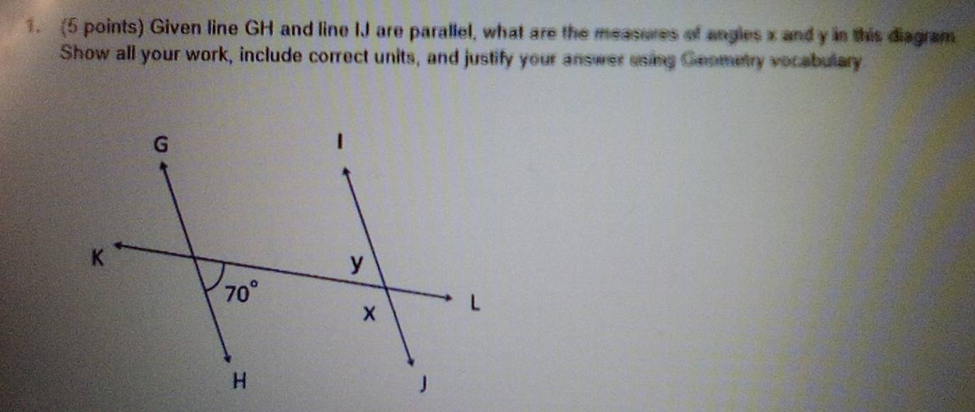 Solved: Given line GH and line IJ are parallel, what are the measures ...