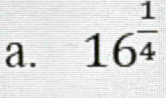 16^(frac 1)4