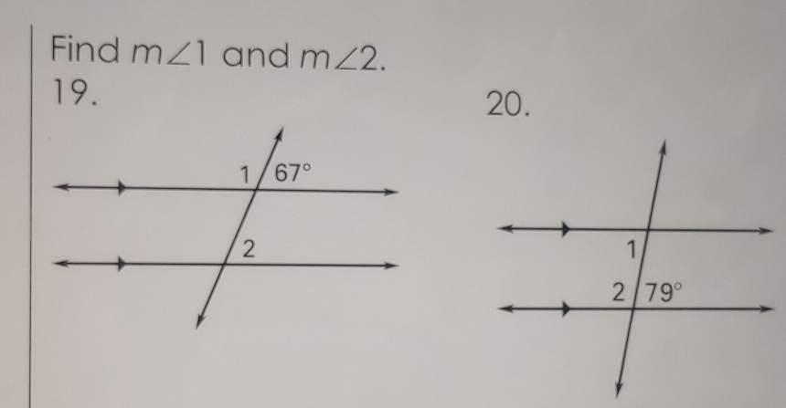 Find m∠ 1 and m∠ 2.
19.
20.