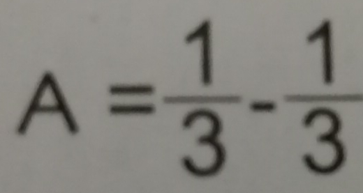 A= 1/3 - 1/3 