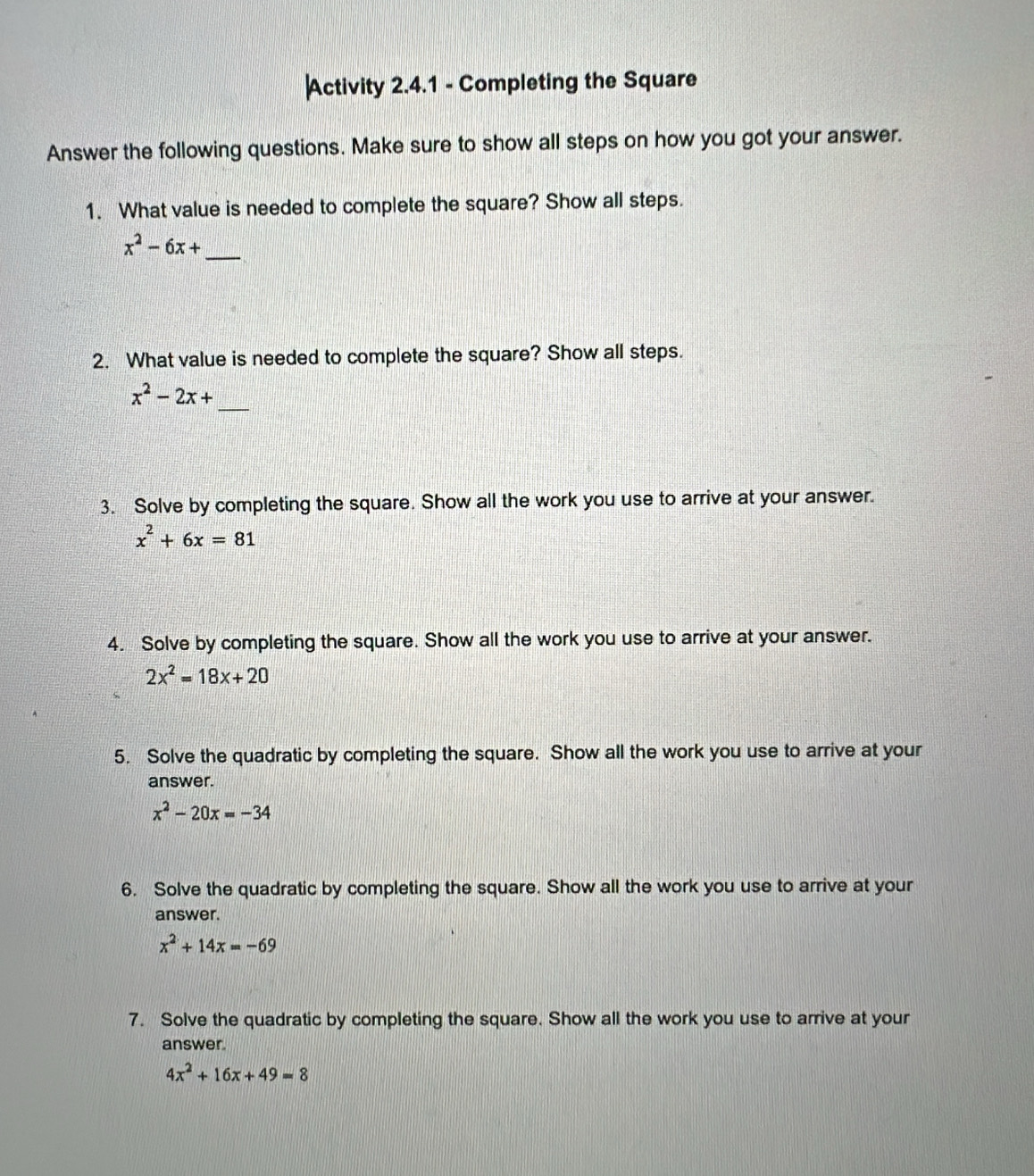Solved: Activity 2.4.1 - Completing the Square Answer the following ...