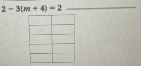 2-3(m+4)=2