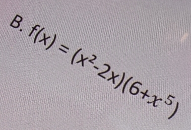 f(x)=(x^2-2x)(6+x^5)