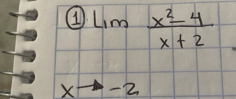 1 lim  (x^2-4)/x+2 
xto -2